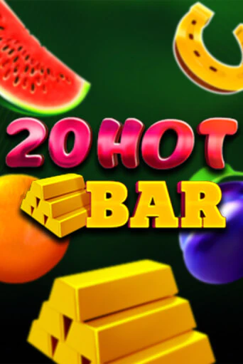 20 Hot Bar популярный слот бесплатная демо-версия | Azino 777