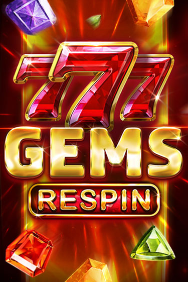 777 Gems Respin популярный слот бесплатная демо-версия | Azino 777