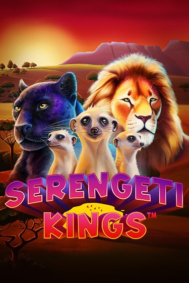 Serengeti Kings популярный слот бесплатная демо-версия | Azino 777