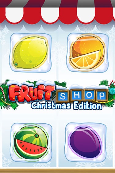 Fruit Shop Christmas Edition™ популярный слот бесплатная демо-версия | Azino 777